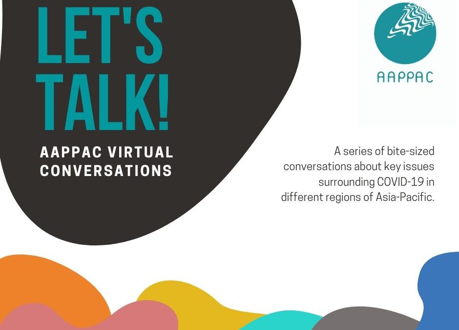 Let’s Talk! – AAPPAC Virtual Conversations