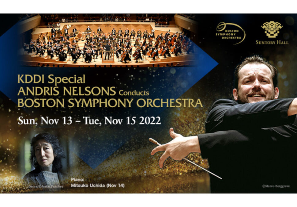 Andris Nelsons Conducts Boston Symphony Orchestra – Japan Tour 2022