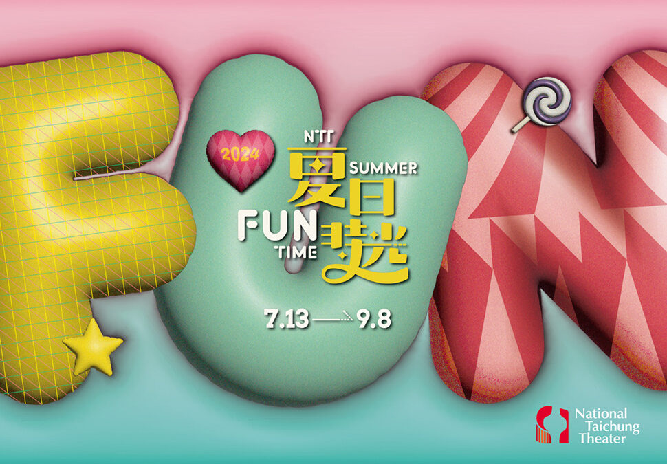 2024 NTT-FUN, A Summer of Family and Plays